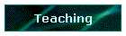 Teaching