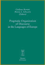 Pragmatic Organization of Discourse in the Language of Europe